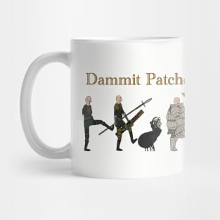 Damn it Patches!! Mug